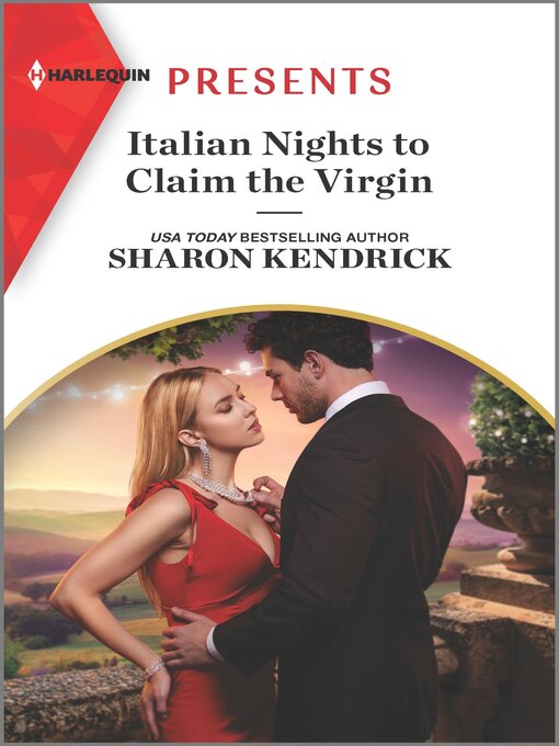 Title details for Italian Nights to Claim the Virgin by Sharon Kendrick - Available